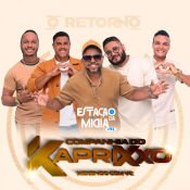 COMPANHIA DO KAPRIXXO - O RETORNO