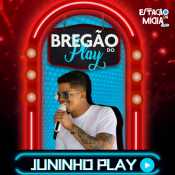 JUNINHO PLAY - BREGÃO DO PLAY