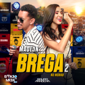 GRUPO ARROCHA - MADE IN BREGA NO MORRO 2