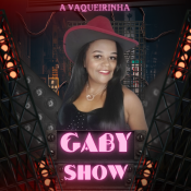 GABY SHOW - A VAQUEIRINHA