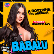 BABALU - A BOYZINHA DO ARROCHA